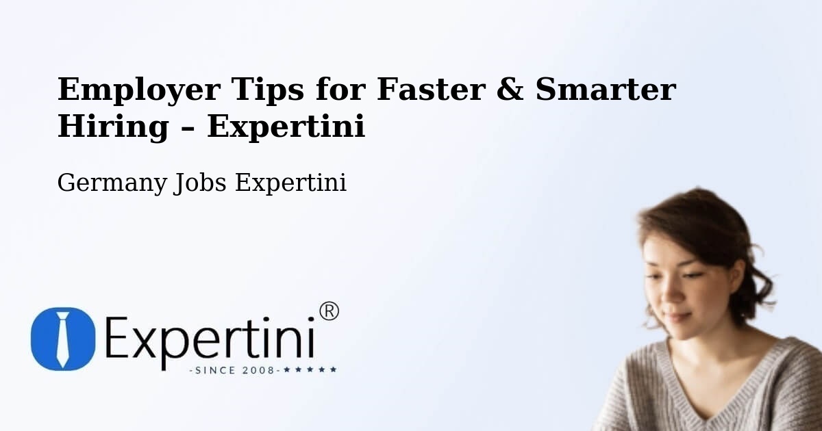 Employer Tips for Hiring & Recruitment – Todesfelde - Todesfelde, Germany Jobs Expertini